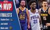 NBA常规赛各大奖项候选人出炉,约基奇、库里、恩比德候选MVP