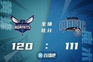 ?布里奇斯31+6 海沃德24分 小卡特20+10 黄蜂送魔术2连败