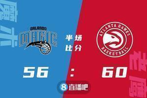 ?特雷-杨23+6 卡佩拉20+16 安东尼29+11 老鹰送魔术三连败