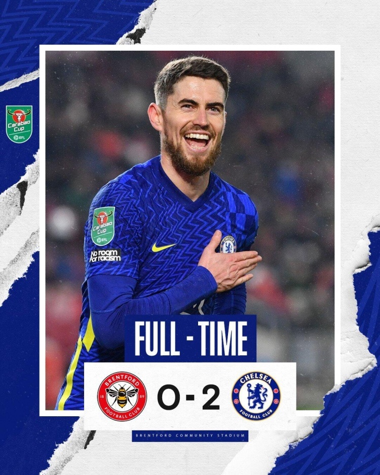 联赛杯-詹姆斯造乌龙若日尼奥点射 切尔西2-0布伦特福德晋级四强