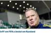 瑞典足协官方:对FIFA决定失望,将继续推动取消俄罗斯世预赛资格